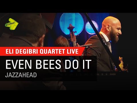 Eli Degibri Quartet - Even Bees Do It live in Bremen