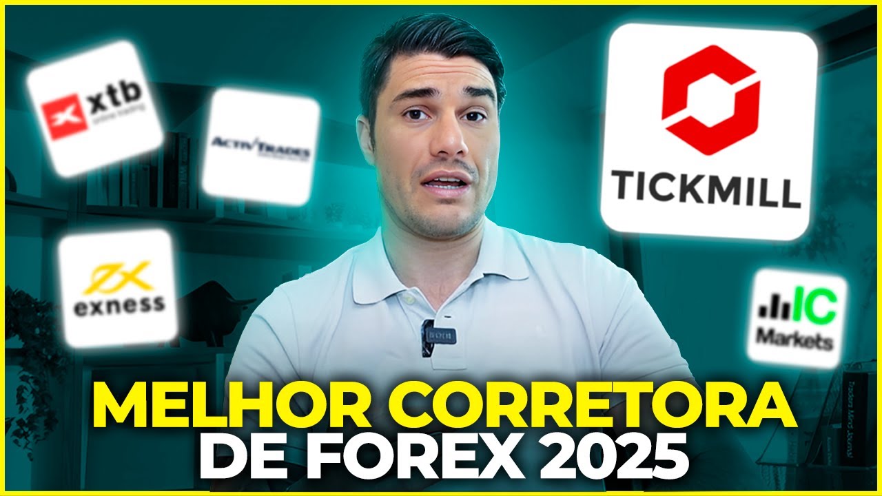 QUAL MELHOR CORRETORA DE FOREX (2025) | Tickmill, Exness, ActivTrades, Hantec, XTB ou IC Markets