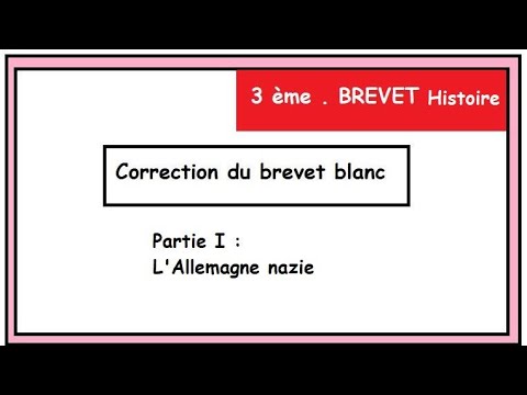 BREVET 3ème - correction brevet blanc histoire