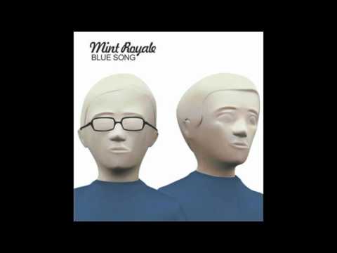 Blue Song - Mint Royale  (Ewan Pearson Remix)