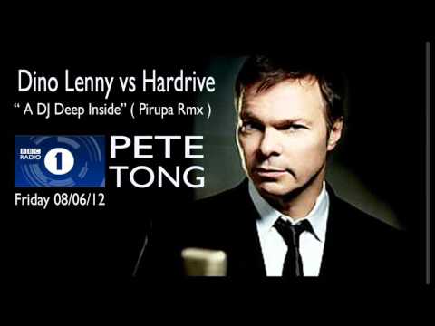 Dino Lenny vs Hardrive - A DJ Deep Inside - Pirupa Rmx @ PeteTong BBC Radio1.wmv