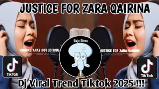 Download lagu LAGU JUSTICE FOR ZARA QAIRINA || ZARA QAIRINA VIRAL TIKTOK TERBARU !!! mp3 Download lagu LAGU JUSTICE FOR ZARA QAIRINA || ZARA QAIRINA VIRAL TIKTOK TERBARU !!! mp3
