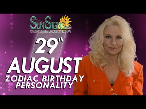 August 29th Zodiac Horoscope Birthday Personality - Virgo - Part 2