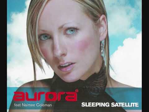 Aurora feat. Naimee Coleman ‎– Sleeping Satellite (Maxi-Single)