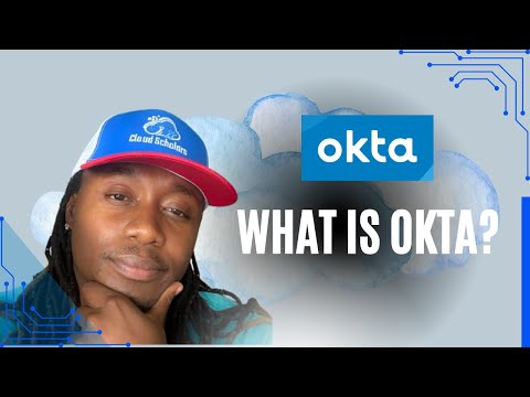 Okta Master Course - What is Okta