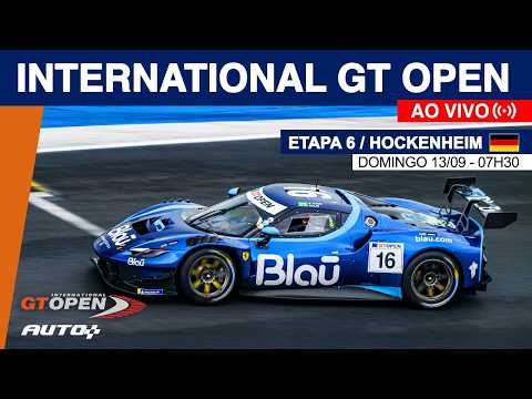 AO VIVO 🔴 - BLAU MOTORSPORT na briga pelo título da GT OPEN - Etapa Hockenheim (DE)