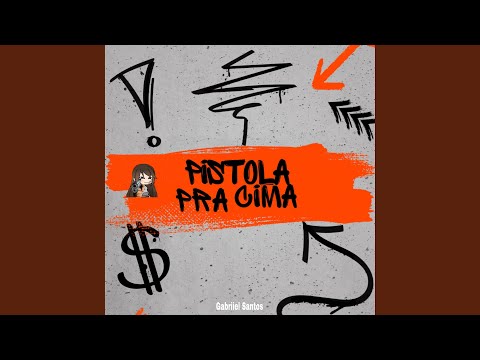Pistola Pra Cima