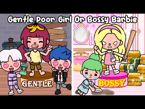 Poor Girl But Gentle Or Rich Barbie But Bossy 😡😊  Sad Story | Toca Life World | Toca Boca