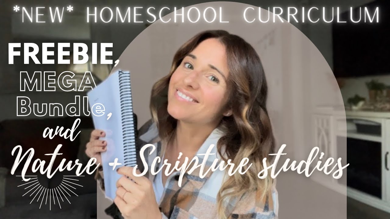 *new* HOMESCHOOL CURRICULUM | Mega Bundle, Freebie, & Nature + Scripture Study |