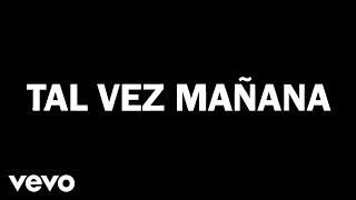 RBD - Tal Vez Mañana (Lyric Video)
