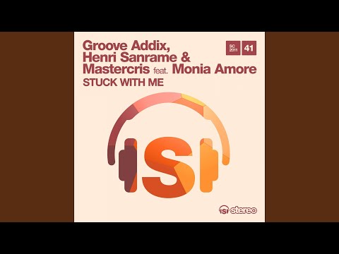 Stuck With Me (Raul Rincon Groove Mix) (feat. Monia Amore)