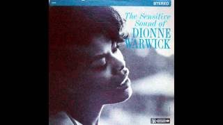 Who Can I Turn To -  Dionne Warwick - 1965
