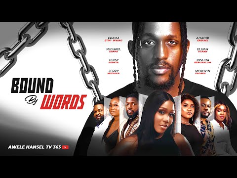 BOUND BY WORDS// A single promise…A lifelong of consequences.”2025 NEW NOLLYWOOD MOVIE.