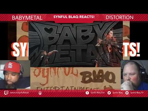 Hollywood Chose This! - Synful Blaq Reacts - BabyMetal   Distortion