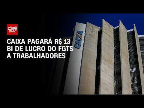 Conselho do FGTS aprova distribuição de lucro de R$ 13 bi aos trabalhadores | CNN 360°