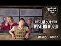 NT Live: The Playboy of the Western World | Official Trailer (AU)