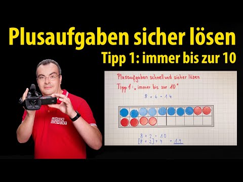 Plusaufgaben sicher lösen - Tipp 1: "immer bis zur 10"  | Lehrerschmidt - Grundschule