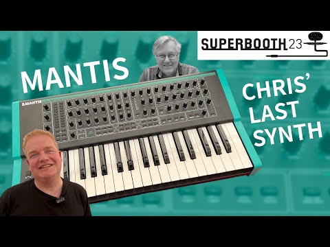 PWM Mantis First Look, Chris Huggett's Last Synthesizer | Superbooth 2023
