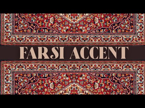 Actor’s Guide: How to Speak English with a Farsi Accent
