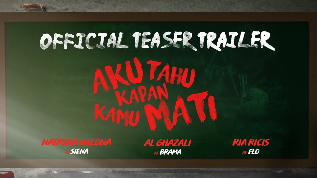 Official Teaser 'Aku Tahu Kapan Kamu Mati'