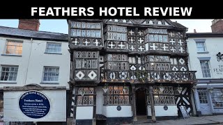 FEATHERS HOTEL LUDLOW SHROPSHIRE REVIEW.
