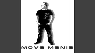 Move Mania (De-Grees Remix)