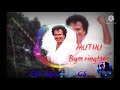 Muthu Movie Bgm Ringtone Rajini Mass Bgm Ringtone Muthu Bgm Ringtone