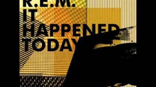 R.E.M. - It Happened Today - new song 2011