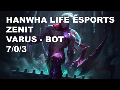 Hanwha Life Esports Zenit Bot Varus vs Aphelios - KR Challenger Rank Game