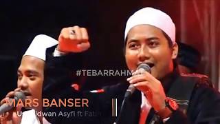 Download lagu MARS BANSER - UST RIDWAN ASYFI FEAT FATIHAH mp3