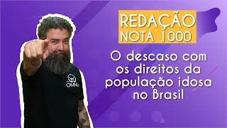 Os Desafios Enfrentados Pelos Idosos No Brasil Redação