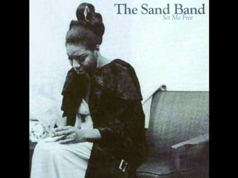 The Sand Band - Way Back When ( B Side )