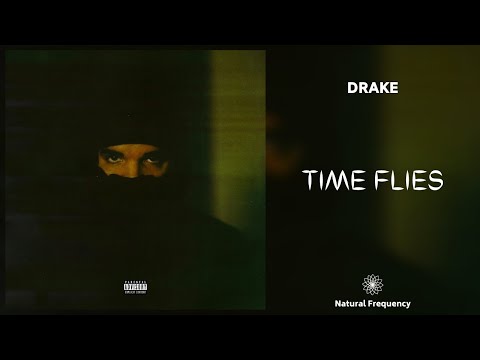 Drake - Time Flies (432Hz)