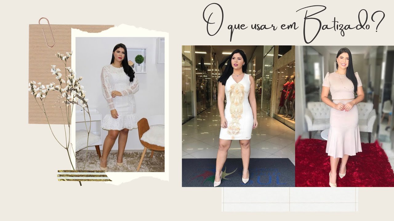 O que usar em Batizado