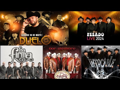 Intocable, Conjunto Primavera, Pesado, Palomo, Duelo, Vagón Chicano ......Puros Corrdos Pessados Mix