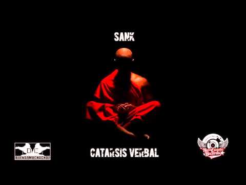 Sank - Catarsis Verbal FT DJ Tiano