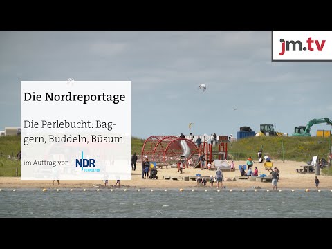 Nordreportage - Die Perlebucht: Baden, Buddeln, Büsum  | Trailer