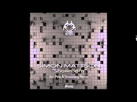 Simon Mattson - Showroom (Version B) [NDIM005]