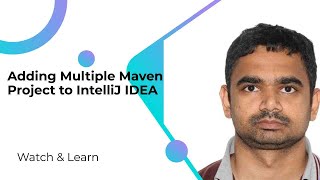 Adding Multiple Maven Project to IntelliJ IDEA