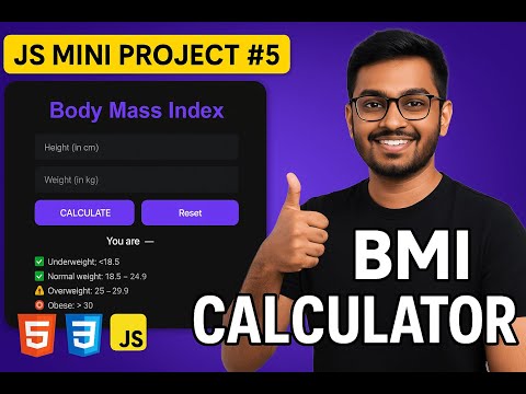 Bmi Calculator Using Javascript Mini Project 5 Js Tutorial
