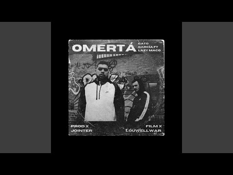 Omertá (feat. Lazy Maco)