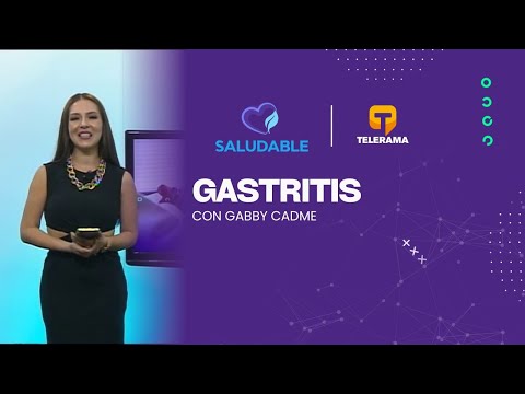 Saludable: Gastritis