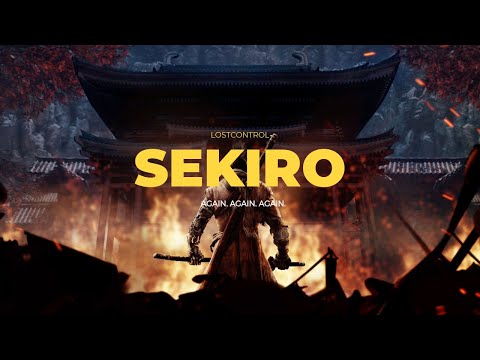 Sekiro live | This game hates me | LostControl