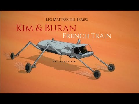 Kim & Buran-French Train (Les Maitres du Temps)