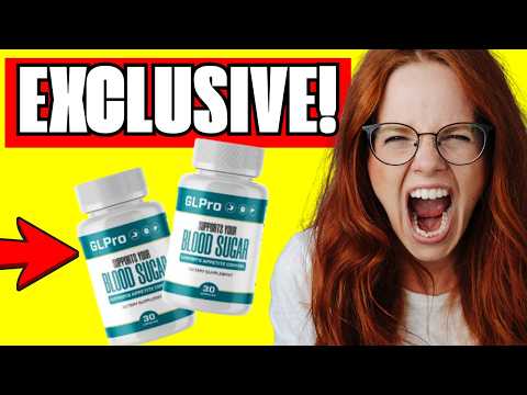 🩸 GLPRO BLOOD SUGAR REVIEW - ADVANCED FORMULA CAPSULES - IS LEGIT? BENEFITS AND RESULTS