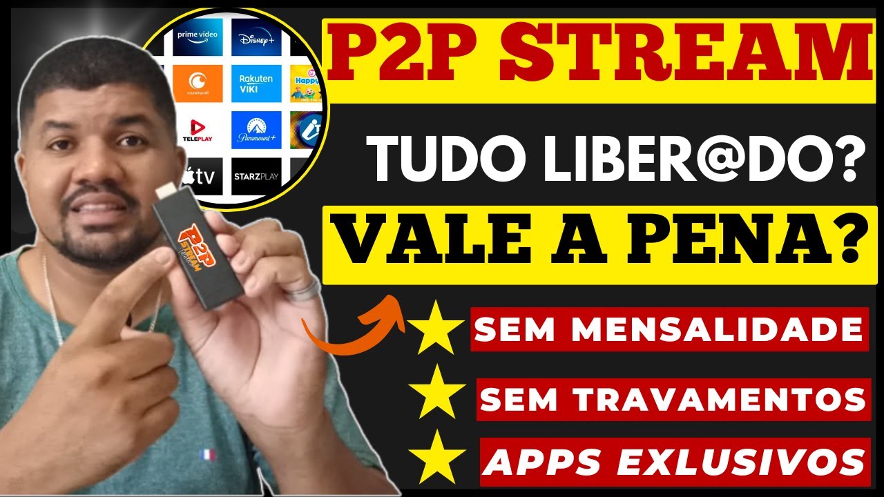 P2P STREAM VITALICIO - (TESTEI ESSE APARELHO) P2P STREAM É SEGURO COMPRAR? - P2P STREAM VALE A PENA?
