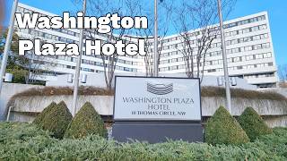 Inside Washington Plaza Hotel's Room & Amenities