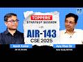 Ayush Kumar AIR 143 CSE 2025 Topper Toppers Strategy Session NEXT IAS