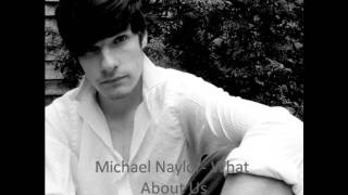 Michael Naylor- What About Us