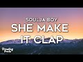 Soulja Boy Big Draco She Make It Clap Lyrics She Make It Clap Clap Clap TikTok Song